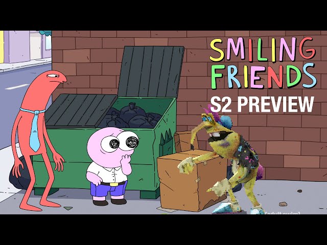 Smiling Friends Season 2 Finale Preview Watch Now